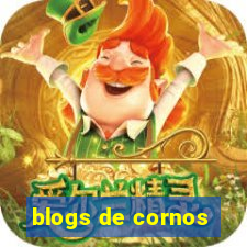 blogs de cornos